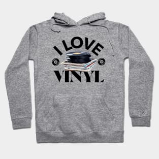 I LOVE VINYL (black) Hoodie